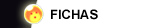 FICHAS